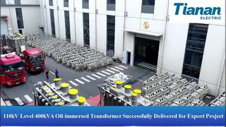 Pengiriman Tianan：Pengiriman Transformator 110kV untuk Ekspor